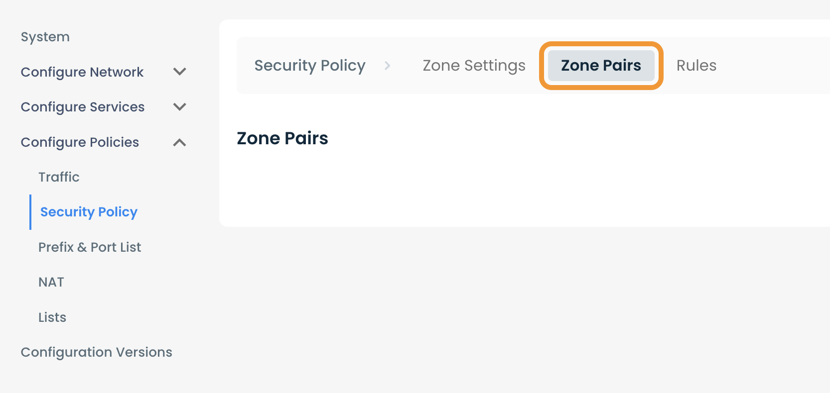 The interface displays the 'Zone Pairs' option under the Security Policy section.